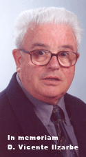 In memoriam D. Vicente Ilzarbe Gorosquieta 